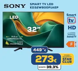 Euronics SONY SMART TV LED KD32W800P1AEP offerta