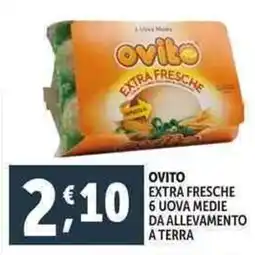 Deco Supermercati Ovito extra fresche 6 uova medie da allevamento a terra offerta
