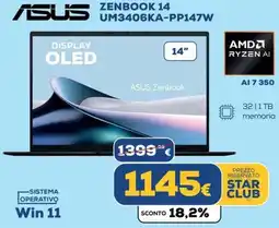 Euronics ASUS ZENBOOK 14 UM3406KA-PP147W offerta