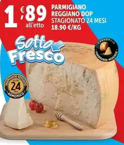 Deco Supermercati Parmigiano reggiano dop stagionato 24 mesi offerta