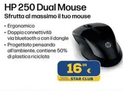 Euronics HP 250 Dual Mouse offerta