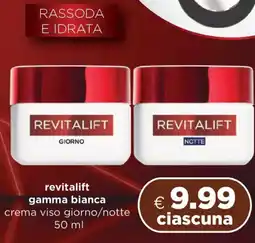 Acqua & Sapone L'oreal revitalift gamma bianca crema viso giorno/notte offerta