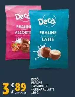 Deco Supermercati Decò praline, crema al latte offerta