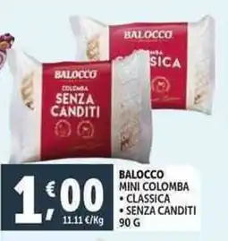 Deco Supermercati Balocco mini colomba classica senza canditi offerta