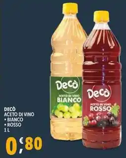 Deco Supermercati Deco aceto di vino bianco rosso offerta