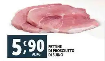 Deco Supermercati Fettine di prosciutto di suino offerta