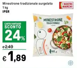 Iper La Grande Minestrone tradizionale surgelato IPER offerta