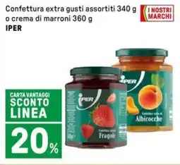 Iper La Grande Confettura extra o crema di marroni IPER offerta