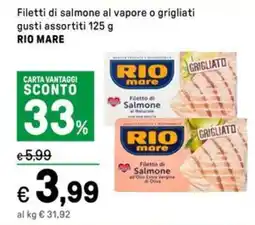 Iper La Grande Filetti di salmone al vapore o grigliati RIO MARE offerta