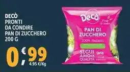 Deco Supermercati Decò pronti da condire pan di zucchero offerta