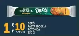 Deco Supermercati Decò pasta sfoglia rotonda offerta