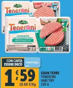 Deco Supermercati Gran terre teneroni offerta