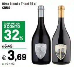 Iper La Grande Birra Blond o Tripel CRUS offerta