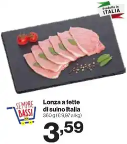 In'S Mercato Lonza a fette di suino Italia offerta