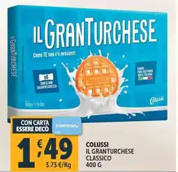 Deco Supermercati Colussi il granturchese classico offerta