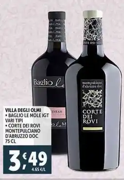 Deco Supermercati Villa degli olmi baglio le mole igt tcorte dei rovi montepulciano d'abruzzo DOC offerta