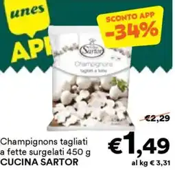 Unes Champignons tagliati a fette surgelati CUCINA SARTOR offerta