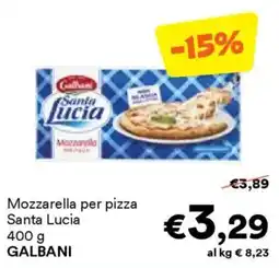 Unes Mozzarella per pizza Santa Lucia GALBANI offerta