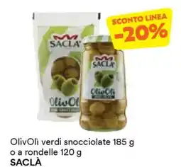 Unes Olivoli verdi snocciolate o a rondelle SACLÀ offerta