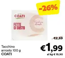 Unes Tacchino arrosto COATI offerta