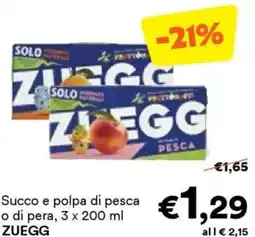 Unes Succo e polpa di pesca o di pera ZUEGG offerta