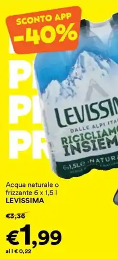 Unes Acqua naturale o frizzante LEVISSIMA offerta