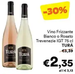 Unes Vino Frizzante Bianco o Rosato Trevenezie IGT TURÁ offerta