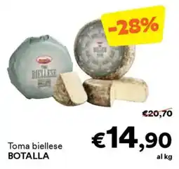 Unes Toma biellese BOTALLA offerta