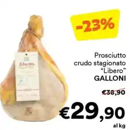 Unes Prosciutto crudo stagionato "Libero" GALLONI offerta