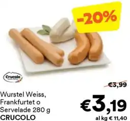 Unes Wurstel Weiss, Frankfurtet o Servelade CRUCOLO offerta