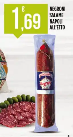 Euroesse Negroni salame napoli all'etto offerta