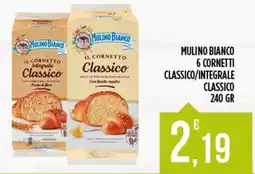 Euroesse Mulino bianco 6 cornetti classico/integrale classico offerta