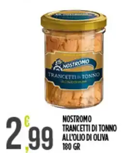 Euroesse Nostromo trancetti di tonno all'olio di oliva offerta
