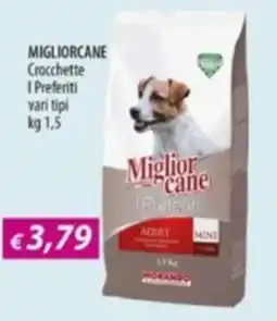 Acqua & Sapone MIGLIORCANE Crocchette I Preferiti offerta