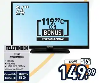 Unieuro Tv led te24550s27yxd offerta