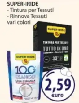 Acqua & Sapone SUPER-IRIDE Tintura per Tessuti, Rinnova Tessuti offerta