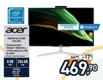 Unieuro Aspire c22-820 54,6 cm (21.5") 1920 x 1080 pixel intel® pentium® silver 4 gb ddr4-sdram 128 gb ssd wi-fi 5 (802.11ac) argento offerta