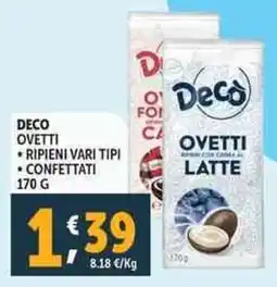 Deco Supermercati Deco ovetti ripieni confettati offerta