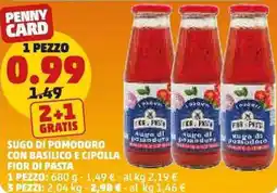 PENNY Sugo di pomodoro con basilico e cipolla FIOR DI PASTA offerta
