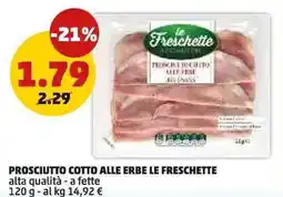 PENNY Prosciutto cotto alle erbe LE FRESCHETTE offerta