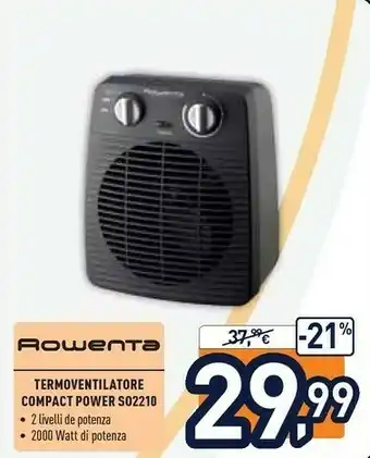 Unieuro Termoventilatore compact power so2210 offerta