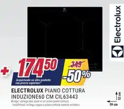 Trony ELECTROLUX PIANO COTTURA INDUZIONE60 CM CIL63443 offerta