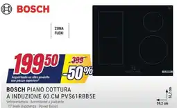 Trony BOSCH PIANO COTTURA A INDUZIONE PVS61 RBB5E offerta
