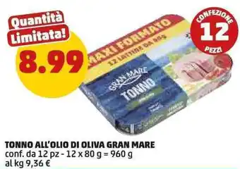 PENNY Tonno all'olio di oliva GRAN MARE offerta