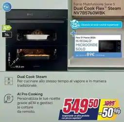 Trony SAMSUNG Forno Multifunzione Serie 5 Dual Cook Flex Steam NV7B5760WBK offerta