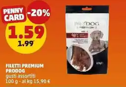 PENNY Filetti premium PRODOG offerta