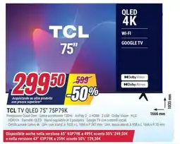 Trony TCL TV QLED 75" 75P79K offerta