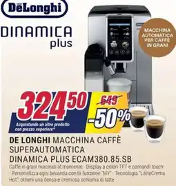 Trony DE LONGHI MACCHINA CAFFÈ SUPERAUTOMATICA DINAMICA PLUS ECAM380.85.SB offerta