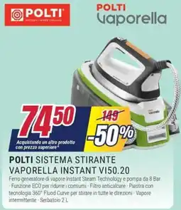 Trony POLTI SISTEMA STIRANTE VAPORELLA INSTANT VI50.20 offerta