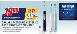 Trony Oral-b spazzolino elettrico pro 1 cross action + refill offerta